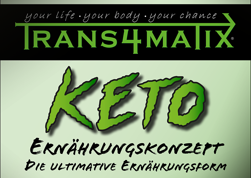 Fitness Mentoring Schritt 5, Erweiterung durch Keto-Ernährungskonzept